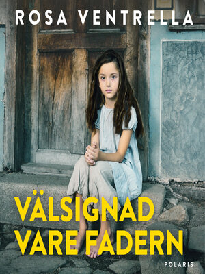 cover image of Välsignad vare fadern